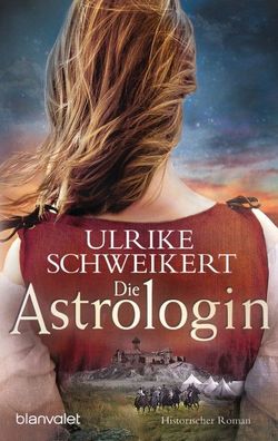 Die Astrologin, Ulrike Schweikert