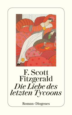 Die Liebe des letzten Tycoon, F. Scott Fitzgerald