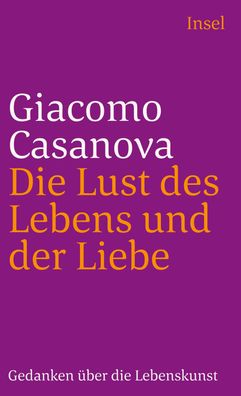 Die Lust des Lebens und der Liebe, Giacomo Casanova