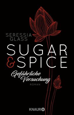 Sugar & Spice - Gef?hrliche Versuchung, Seressia Glass