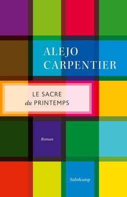 Le Sacre du printemps, Alejo Carpentier