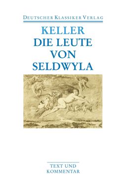 Die Leute von Seldwyla, Gottfried Keller