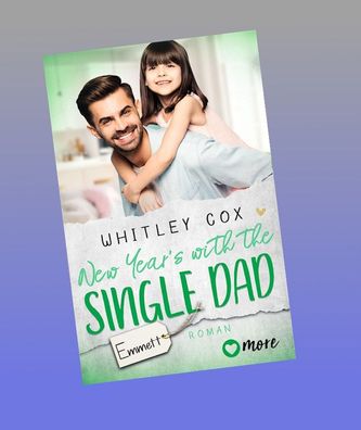 New Year's with the Single Dad - Emmett, Whitley Cox