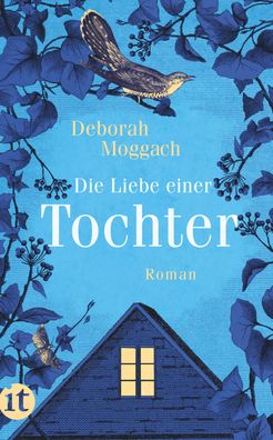 Die Liebe einer Tochter: Roman (insel taschenbuch), Deborah Moggach