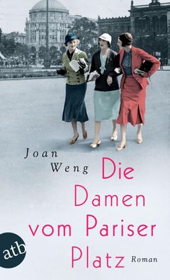 Die Damen vom Pariser Platz, Joan Weng