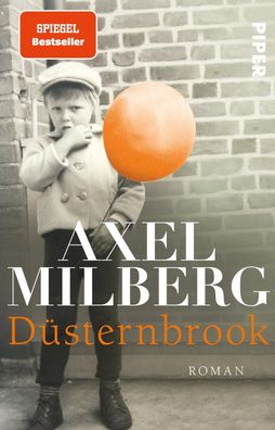 D?sternbrook, Axel Milberg