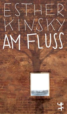 Am Flu?, Esther Kinsky
