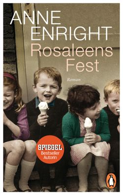 Rosaleens Fest, Anne Enright