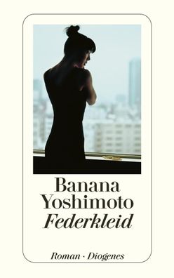 Federkleid, Banana Yoshimoto