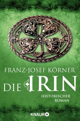 Die Irin, Franz-Josef K?rner