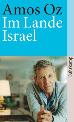 Im Lande Israel, Amos Oz
