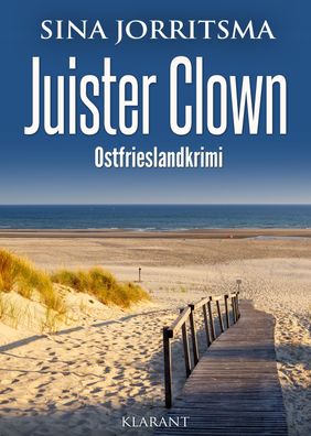 Juister Clown. Ostfrieslandkrimi, Sina Jorritsma