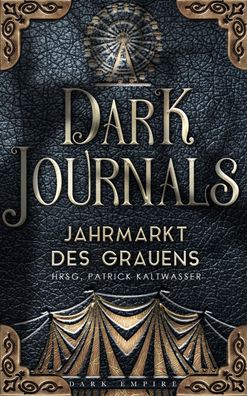 Dark Journals, Kaltwasser Patrick