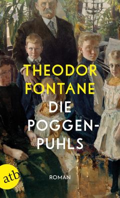 Die Poggenpuhls: Roman, Theodor Fontane