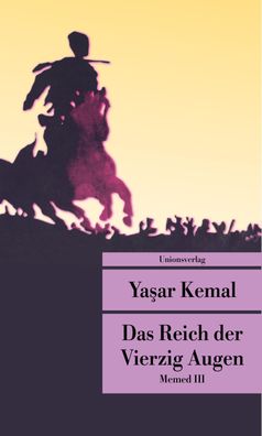 Das Reich der Vierzig Augen, Yasar Kemal