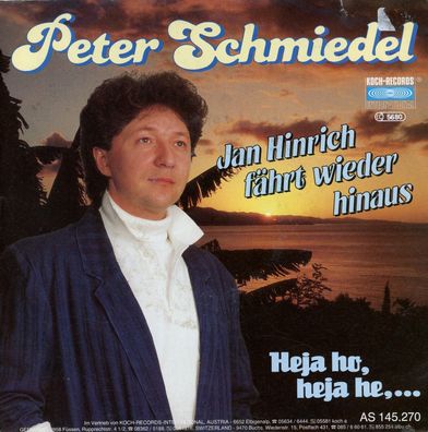7" Peter Schmiedel - Jan Hinrich fährt wieder hinaus
