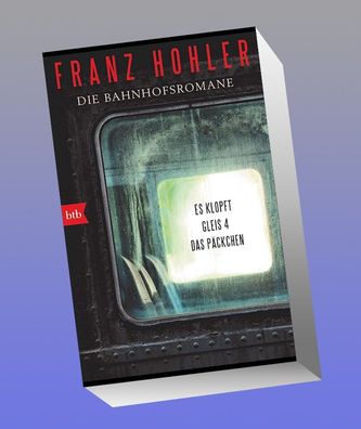 Die Bahnhofsromane, Franz Hohler