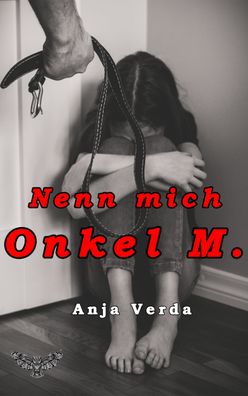 Nenn mich Onkel M., Anja Verda