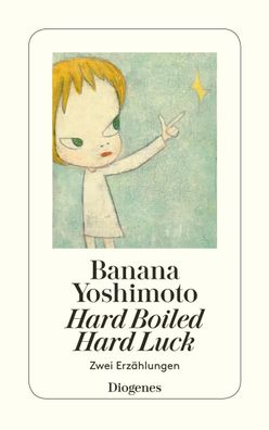 Hard-boiled Hard Luck, Banana Yoshimoto