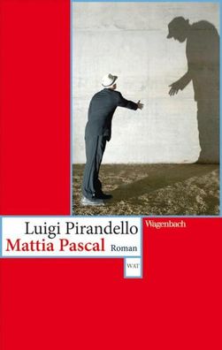 Mattia Pascal, Luigi Pirandello