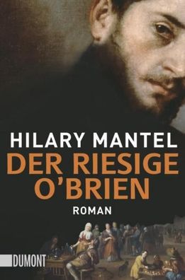 Der riesige O'Brien, Hilary Mantel
