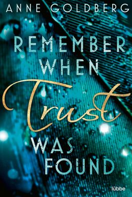 Remember when Trust was found, Anne Goldberg