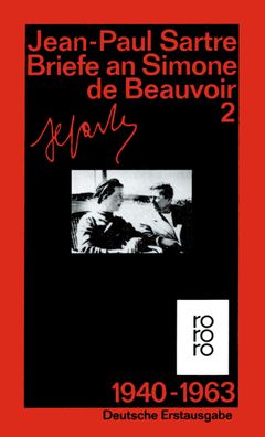 Briefe an Simone de Beauvoir 2 und andere. 1940 - 1963, Jean-Paul Sartre