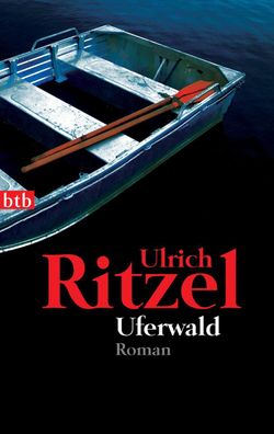 Uferwald, Ulrich Ritzel