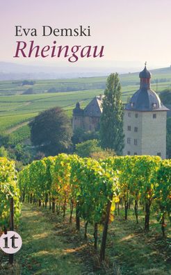 Rheingau (insel taschenbuch), Eva Demski