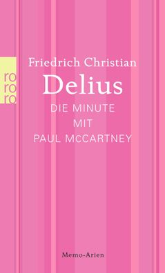 Die Minute mit Paul McCartney, Friedrich Christian Delius