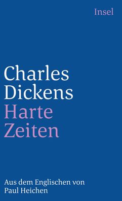 Harte Zeiten, Charles Dickens