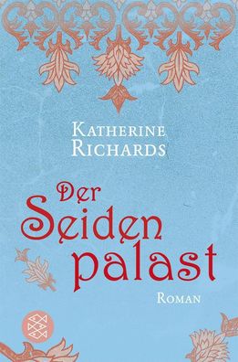 Der Seidenpalast, Katherine Richards