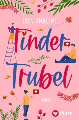 Tinder Trubel, Erin Andrews