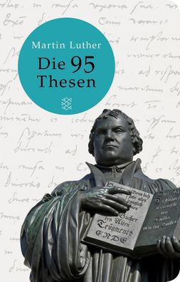 Die 95 Thesen, Martin Luther