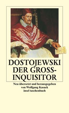 Der Gro?inquisitor, Fjodor Michailowitsch Dostojewski