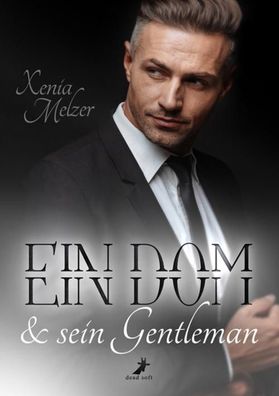 Ein Dom und sein Gentleman, Xenia Melzer