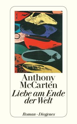 Liebe am Ende der Welt, Anthony McCarten