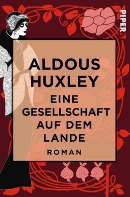 Eine Gesellschaft auf dem Lande, Aldous Huxley