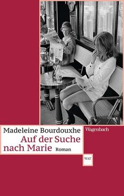 Auf der Suche nach Marie, Madeleine Bourdouxhe