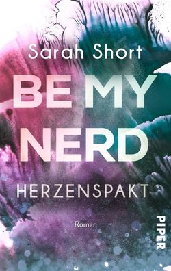 Be my Nerd - Herzenspakt, Sarah Short