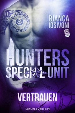 Hunters Special Unit: Vertrauen, Bianca Iosivoni