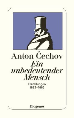 Ein unbedeutender Mensch, Anton Cechov