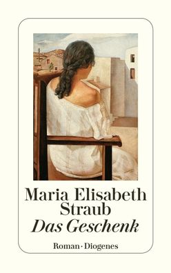 Das Geschenk, Maria Elisabeth Straub
