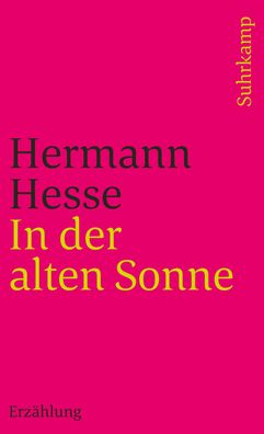 In der alten Sonne, Hermann Hesse