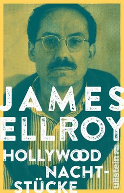 Hollywood Nachtst?cke, James Ellroy