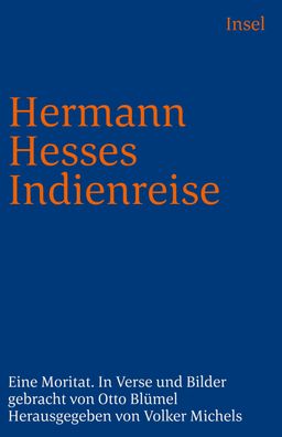 Hermann Hesses Indienreise. Gro?druck, Otto Bl?mel