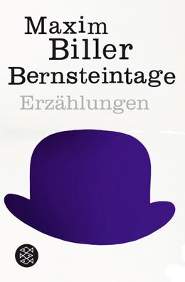Bernsteintage, Maxim Biller