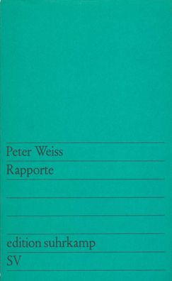 Rapporte, Peter Weiss