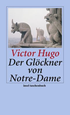 Der Gl?ckner von Notre-Dame, Victor Hugo