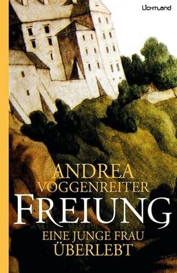 Freiung, Andrea Voggenreiter